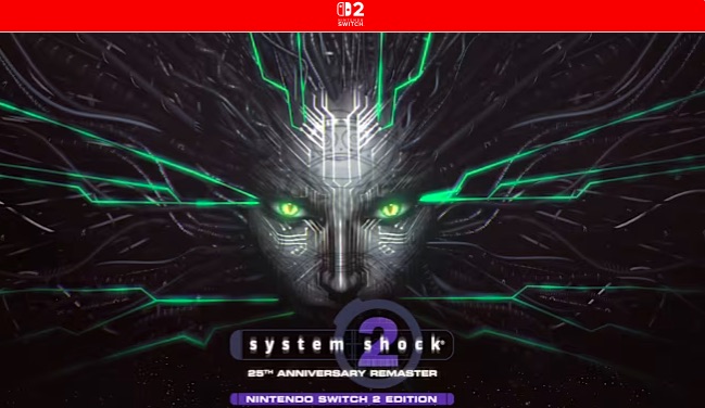 System Shock 2 anniversary remaster launched for Nintendo Switch 2