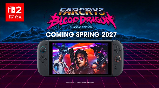  Far Cry 3: Blood Dragon coming to Nintendo Switch 2