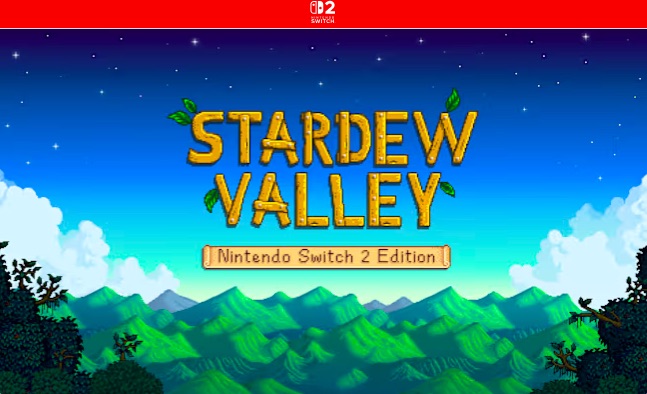 Stardew Valley - Nintendo Switch 2 Edition launched