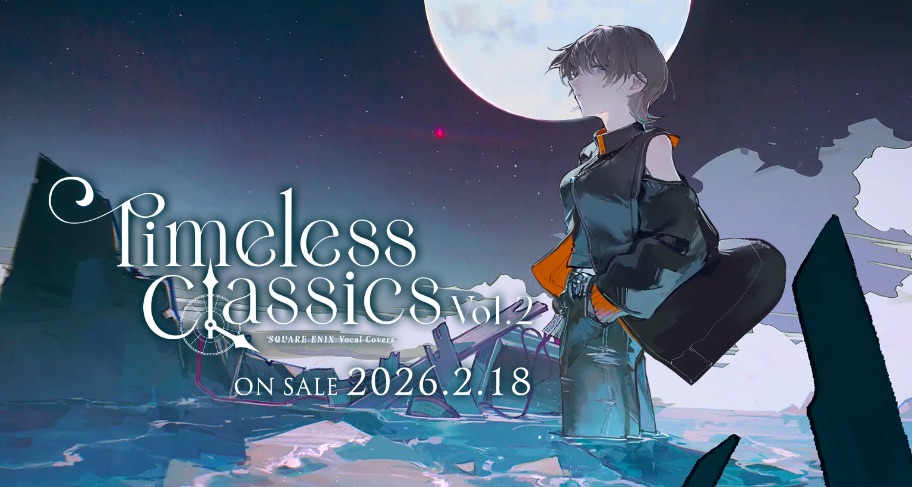 Square Enix Vocal Covers - Timeless Classics Vol.2 announced