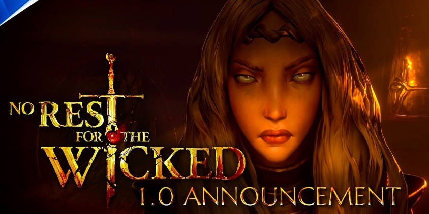 No Rest for the Wicked 1.0 Announcement trailer premieres