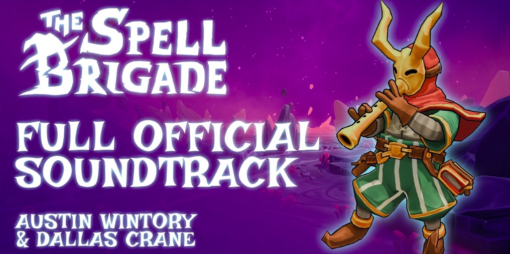  The Spell Brigade Original Soundtrack Album premieres on Bandcamp