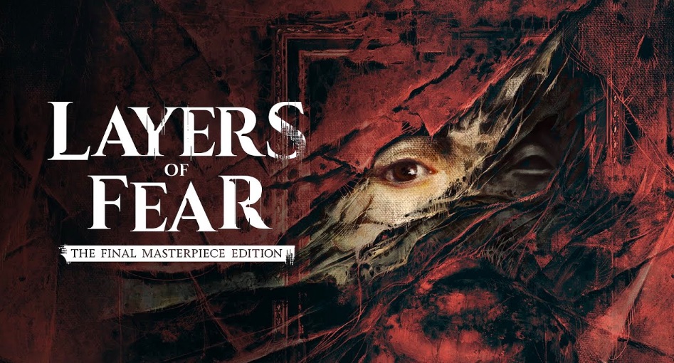 Layers of Fear: Final Masterpiece Edition announced for Nintendo Switch 2