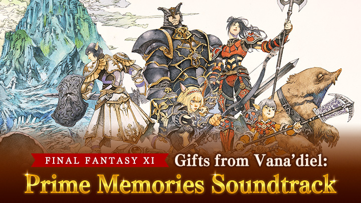 Gifts from Vana'diel: Prime Memories soundtrack streaming on Spotify
