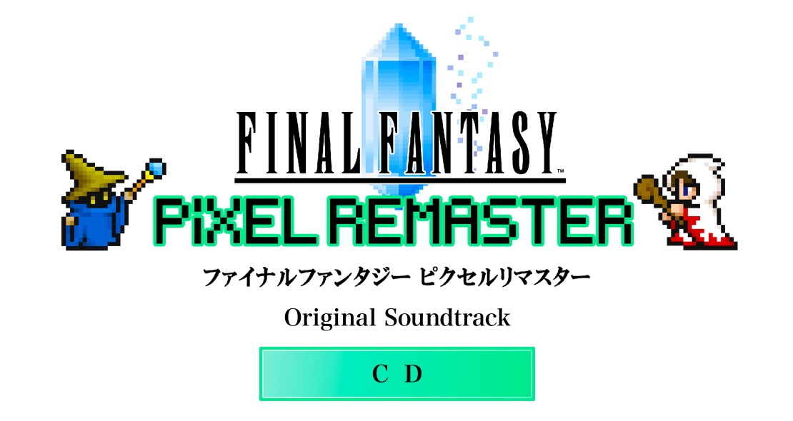 Final Fantasy Pixel Remaster soundtrack treated to compact disc release