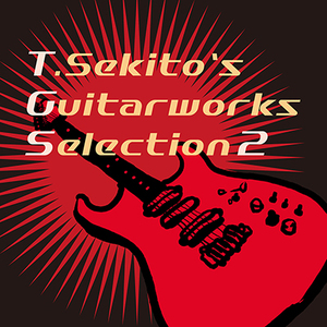 Tsuyoshi Sekito publishes Guitarworks Selection 2 through Ototoy