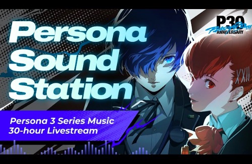 Persona 3 series music 30-hour livestream airs this Friday