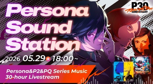 Persona Sound Station Vol.2 livestream airs next Friday on YouTube