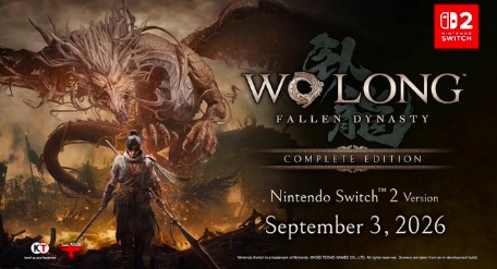 Wo Long: Fallen Dynasty: Complete Edition announced for Nintendo Switch 2