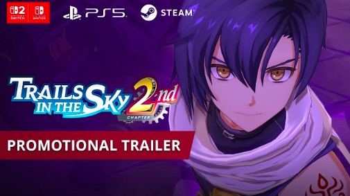 Trails in the Sky 2nd Chapter promotional trailer premieres