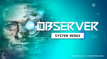 Observer: System Redux preorders open for Nintendo Switch 2